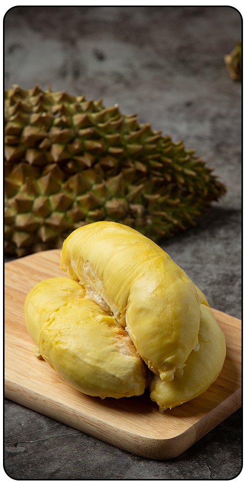 Step 4Enjoy Your Durian!